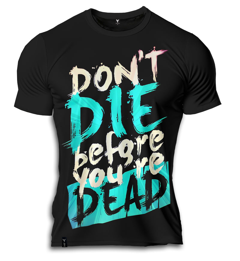 Camiseta masculina Dry Fit Dont't die